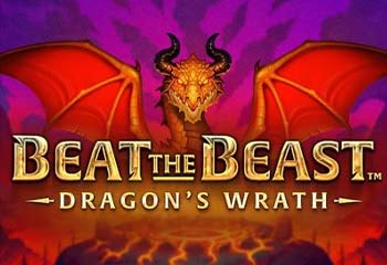 Beat the Beast Dragon’s Wrath